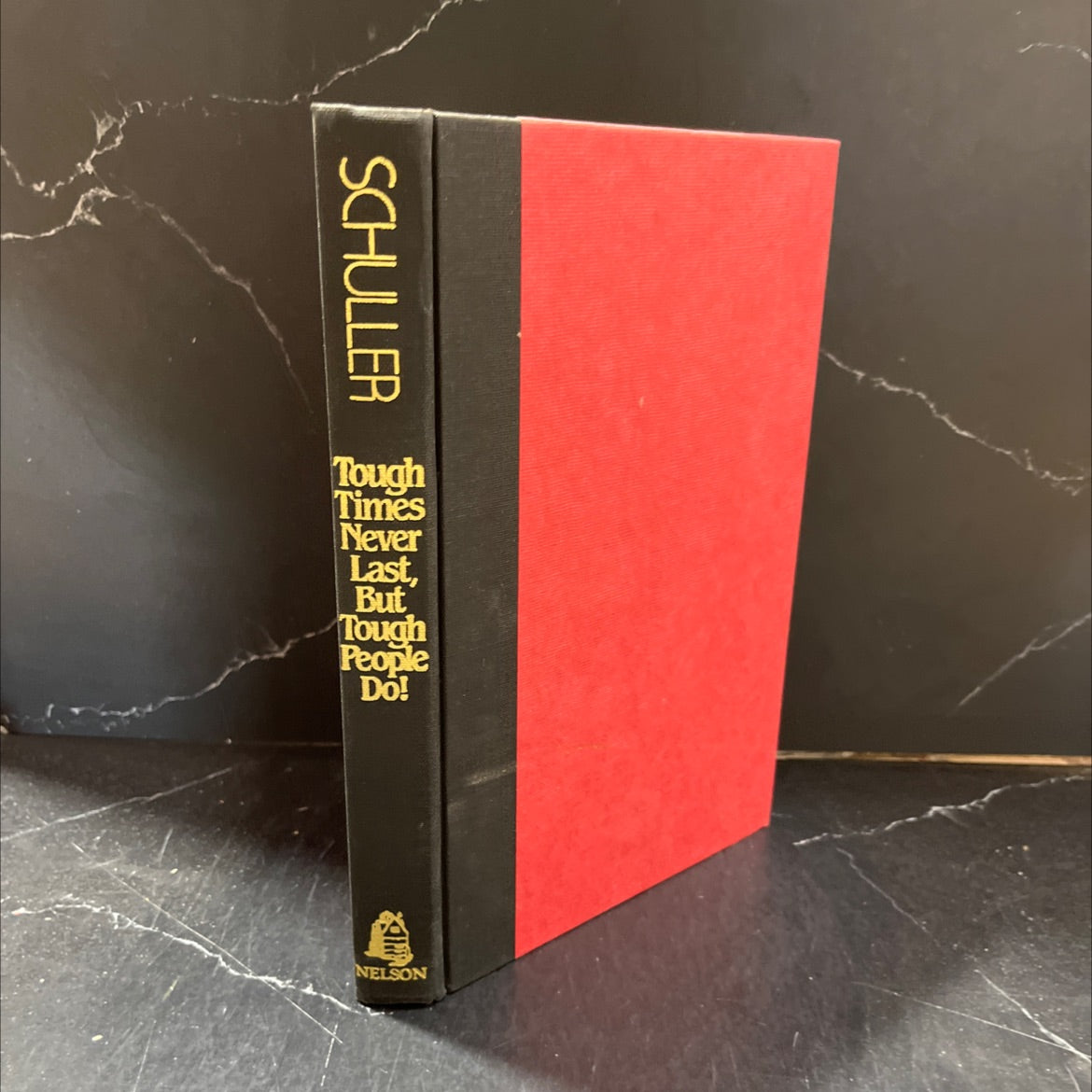 tough times never last, but tough people do! book, by robert h. schuller, 1983 Hardcover image 1