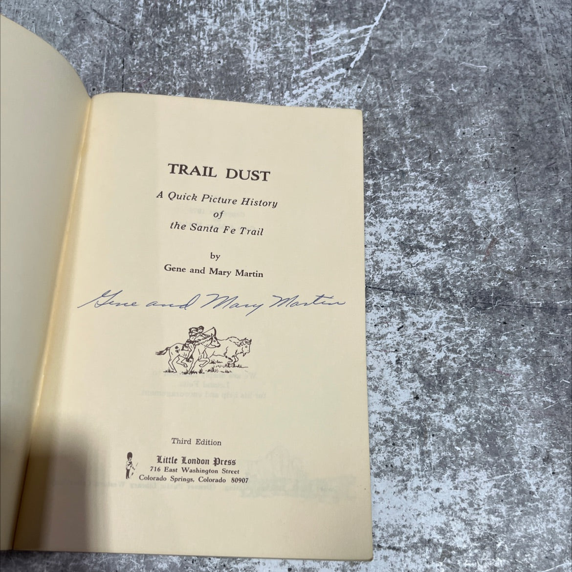 trail dust a quick picture history of the santa fe trail book, by Gene and Mary Martin, 1972 Paperback image 2