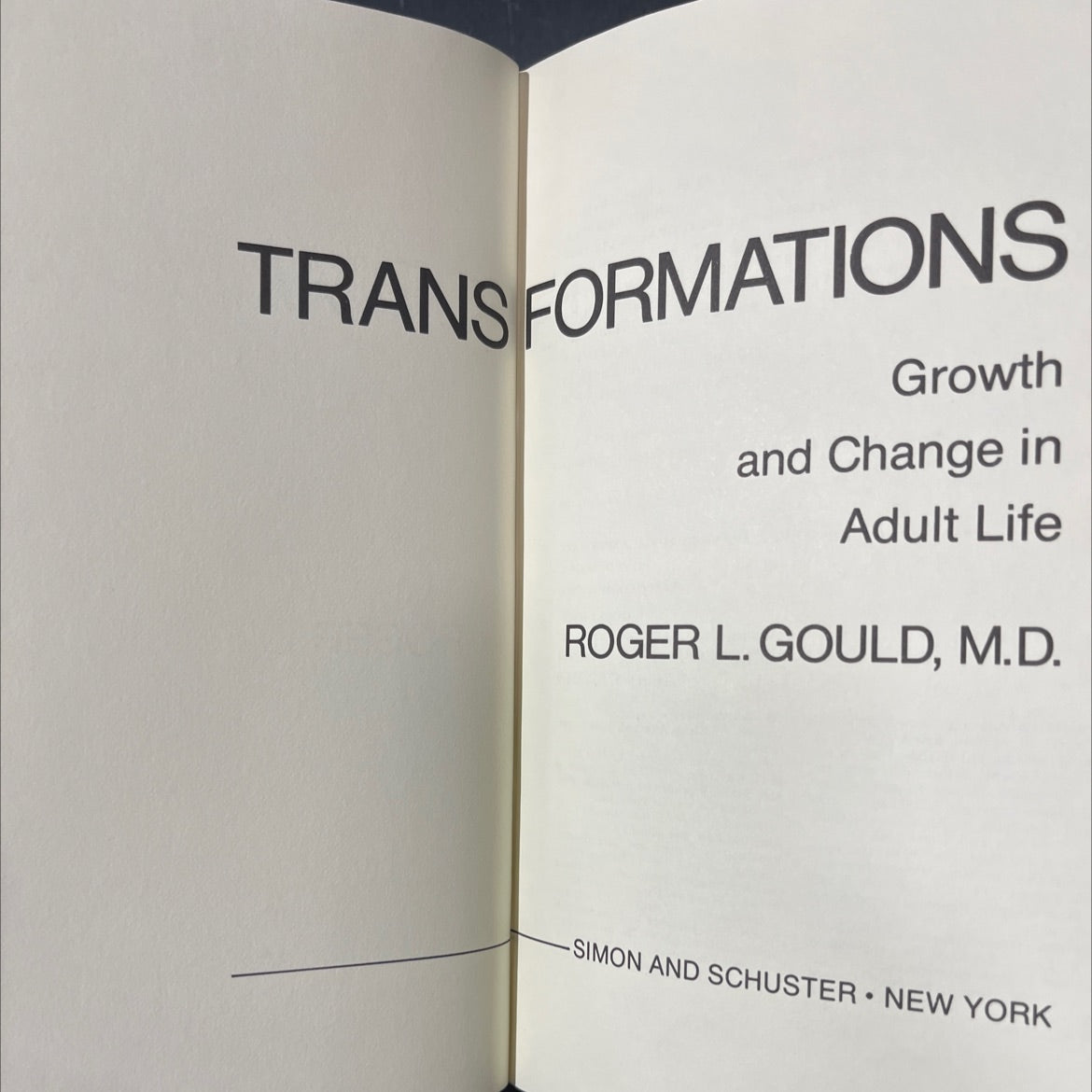 transformations growth and change in adult life book, by roger l. gould, m.d., 1978 Hardcover image 2