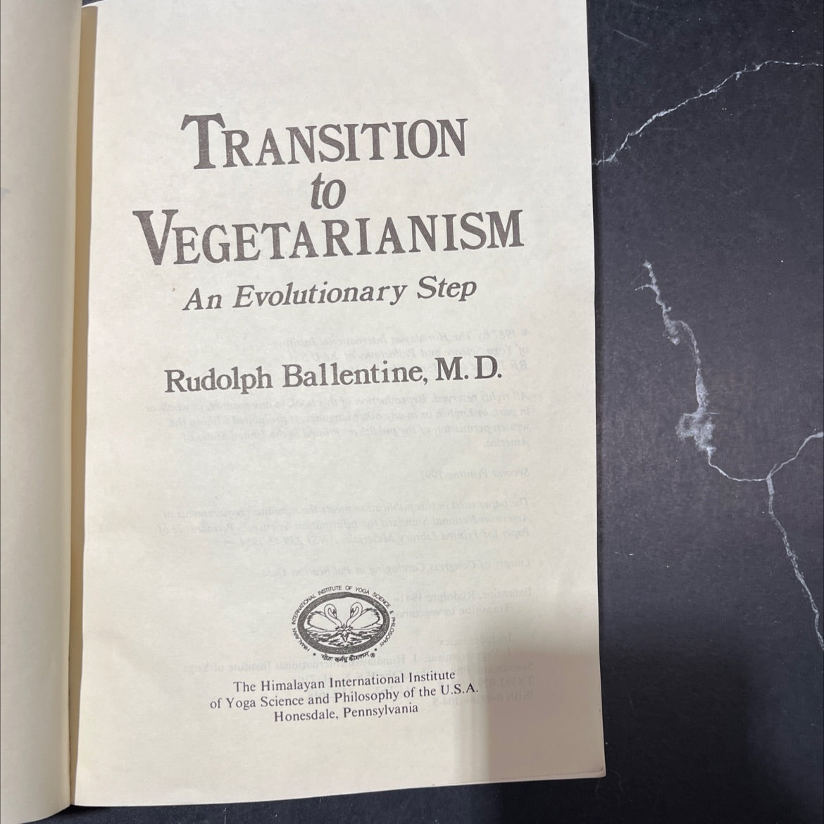 transition to vegetarianism an evolutionary step book, by rudolph ballentine, m. d., 1991 Hardcover image 2