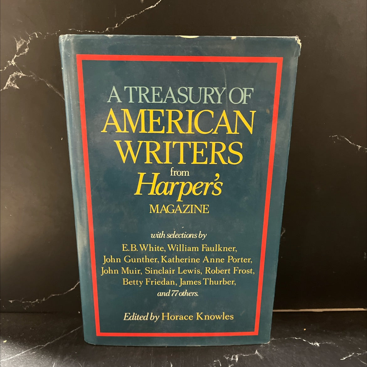 treasury of american writers from harper's magazine book, by Horace Knowles, 1985 Hardcover image 1