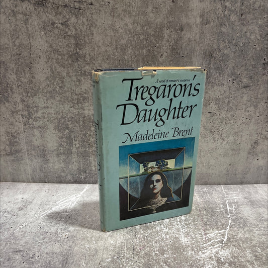 tregaron's daughter book, by madeleine brent, 1971 Hardcover image 1
