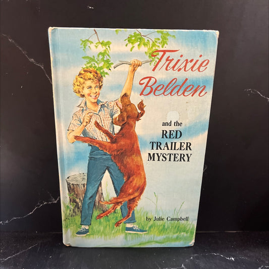 trixie belden and the red trailer mystery book, by julie campbell, 1965 Hardcover image 1