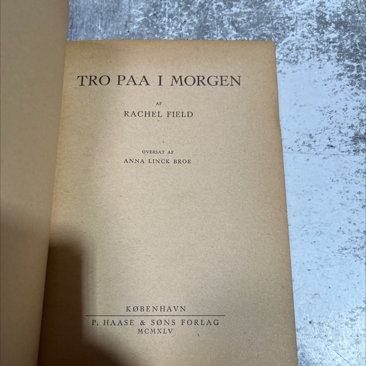 tro paa i morgen book, by rachel field, 1945 Leather image 2