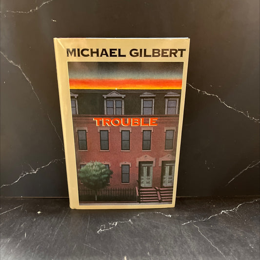 trouble book, by Michael Gilbert, 1987 Hardcover image 1