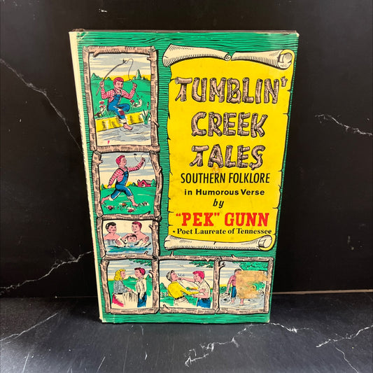tumblin' creek tales and other poems book, by richard m. \"pek\" gunn, 1970 Hardcover image 1