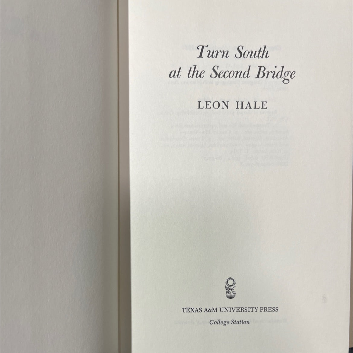 turn south at the second bridge book, by leon hale, 1980 Hardcover image 2