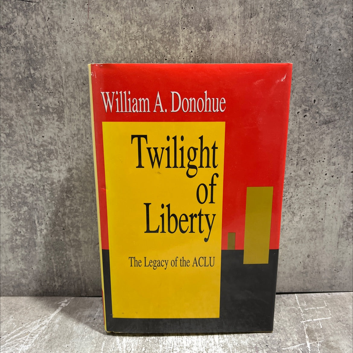 twilight of liberty the legacy of the aclu book, by William A. Donohue, 1994 Hardcover image 1