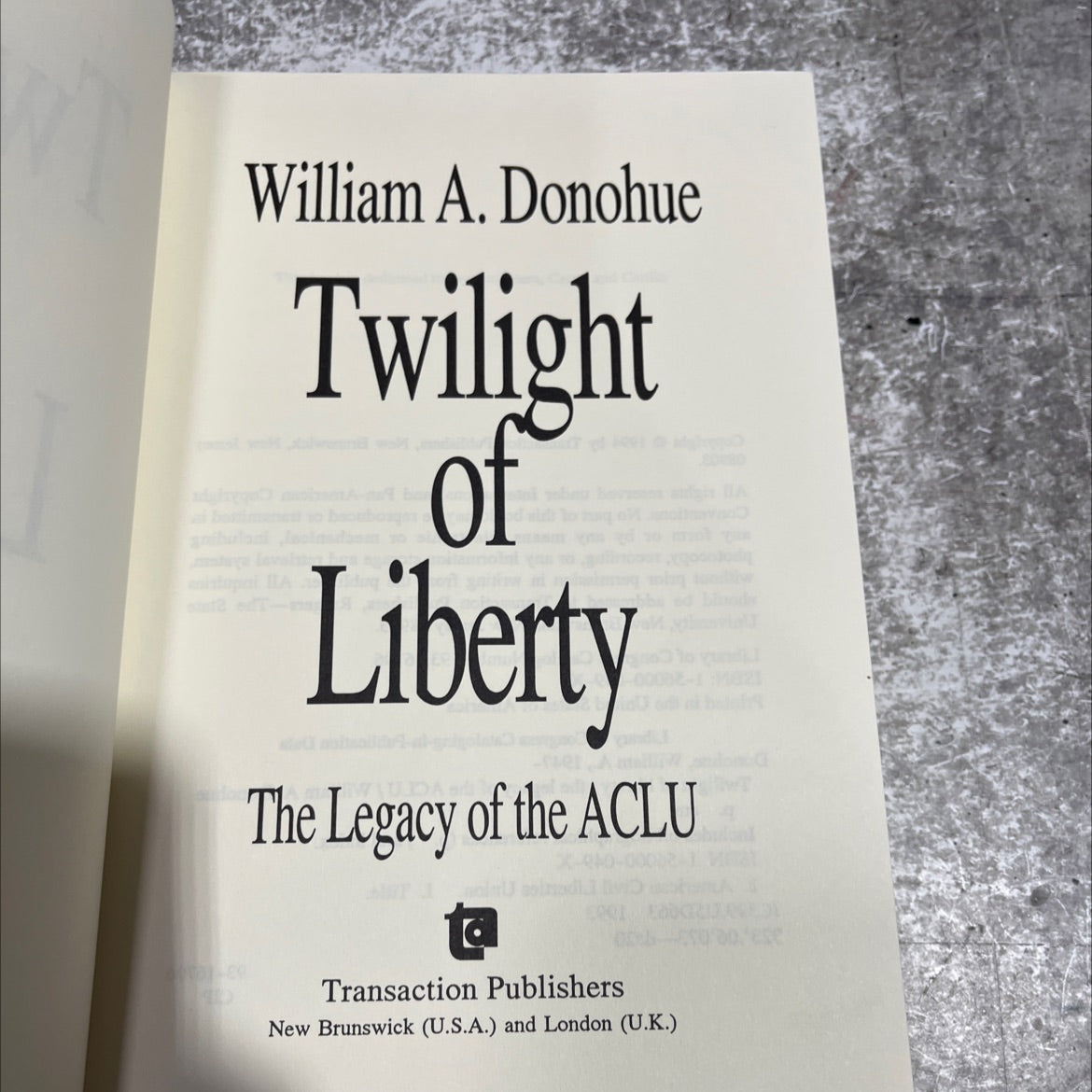 twilight of liberty the legacy of the aclu book, by William A. Donohue, 1994 Hardcover image 2