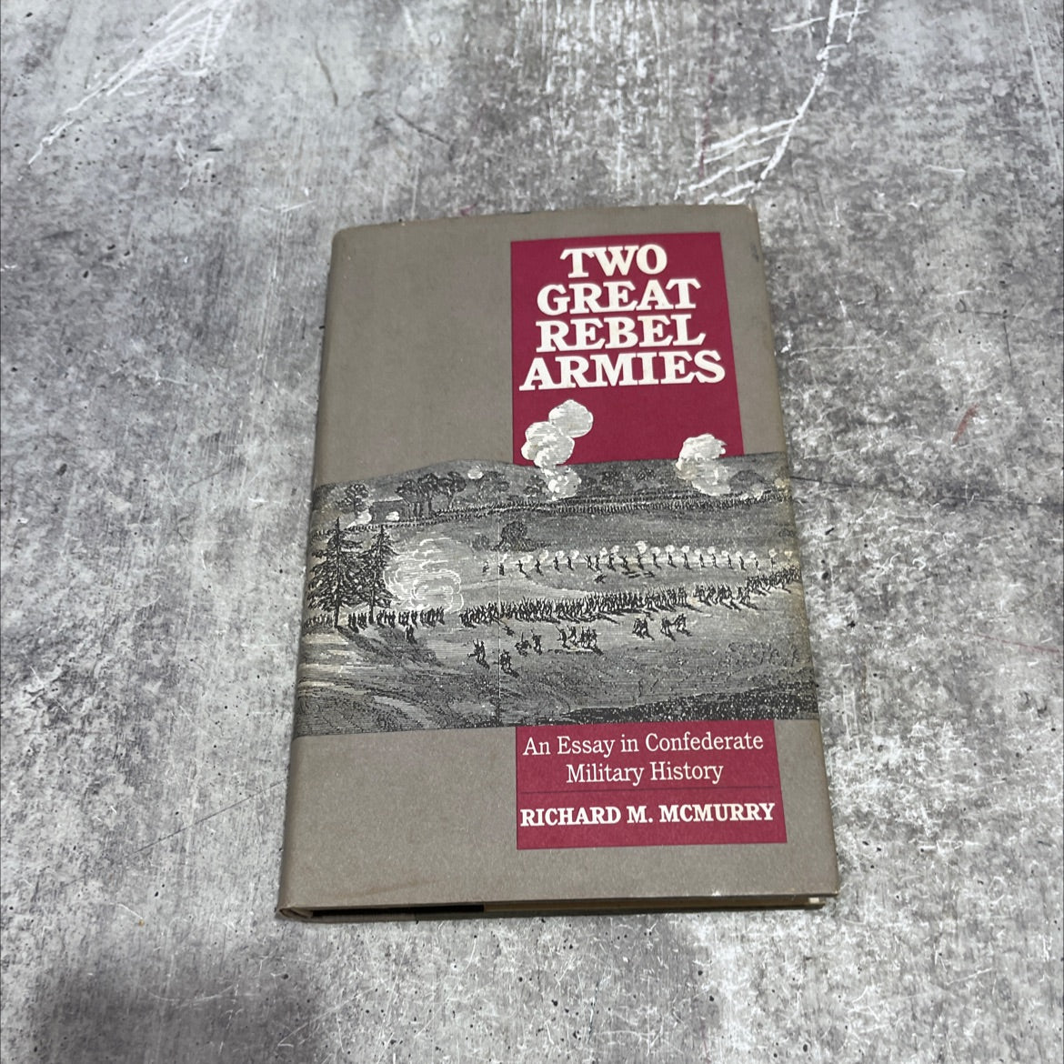 two great rebel armies: an essay in confederate military history book, by richard m. mcmurry, 1989 Hardcover image 1