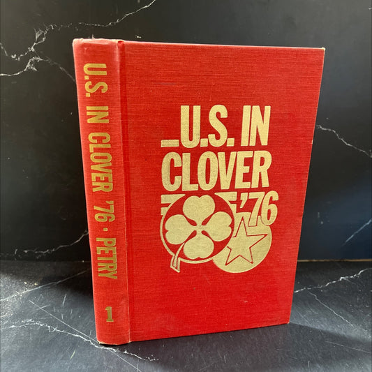 u.s. in clover '76 vol. i book, by evelyn petry, 1976 Hardcover image 1