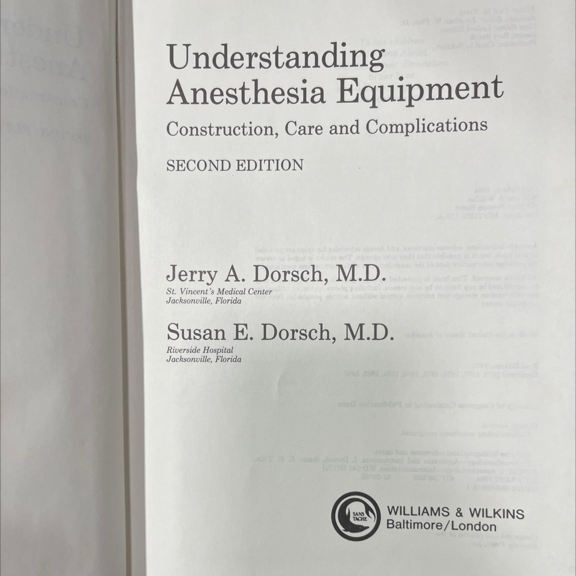 understanding anesthesia equipment construction, care and complications book, by jerry a. dorsch, m.d., susan e. image 2
