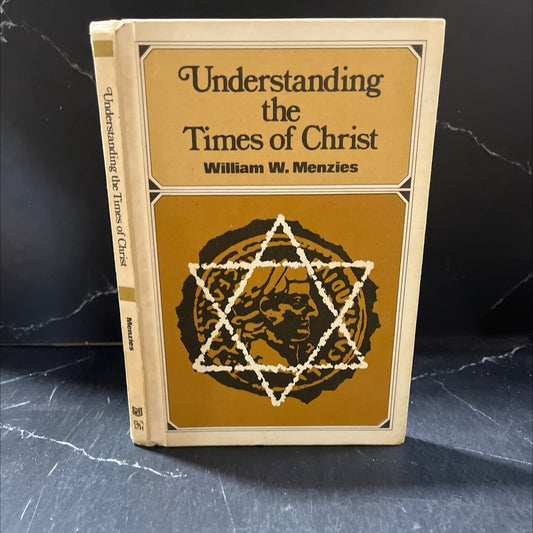 understanding the times of christ book, by william w. menzies, 1969 Hardcover image 1