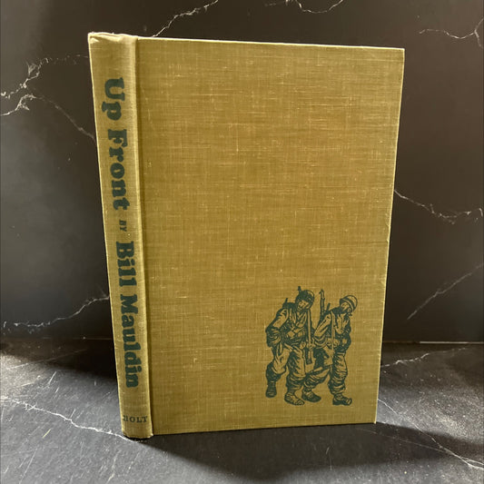 up front book, by Bill Mauldin, 1945 Hardcover image 1