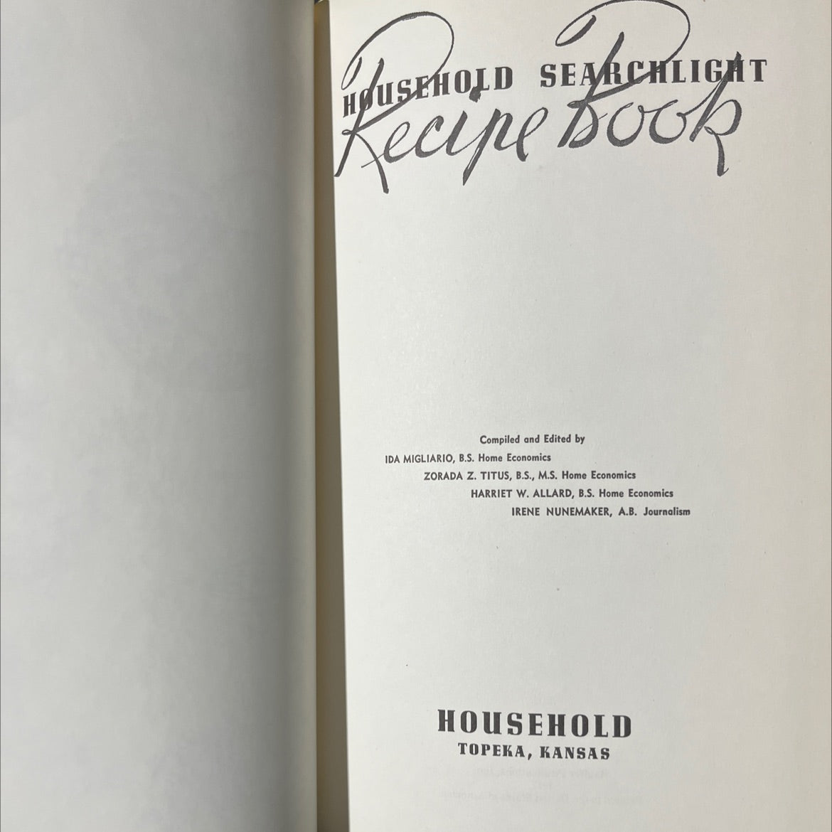 usehold searchlight recipe book book, by ida migliario, zorada z. titus, harriet w. allard, irene nunemaker, 1977 image 2