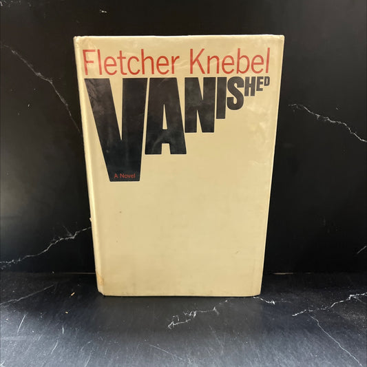 vanished book, by Fletcher Knebel, 1968 Hardcover image 1