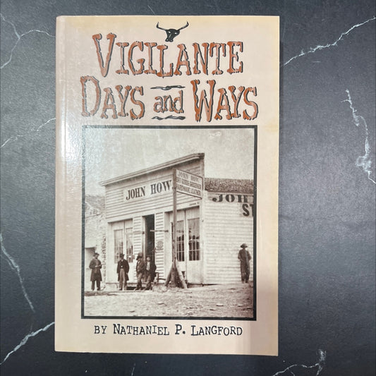 vigilante days and ways book, by nathaniel p. langford, 1996 Paperback image 1