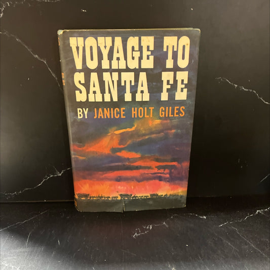 voyage to santa fe book, by Janice Holt Giles, 1962 Hardcover image 1