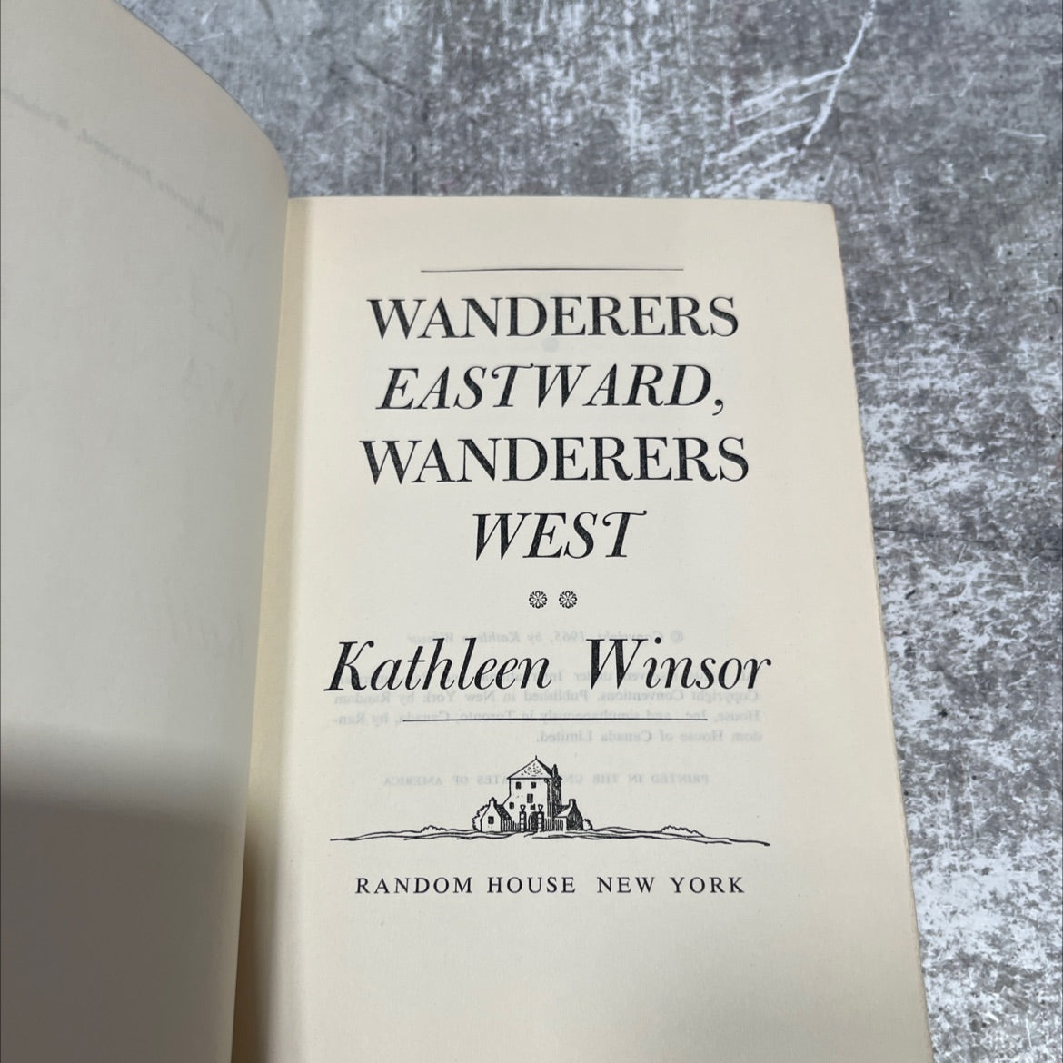 wanderers eastward, wanderers west book, by Kathleen Winsor, 2001 Hardcover image 2