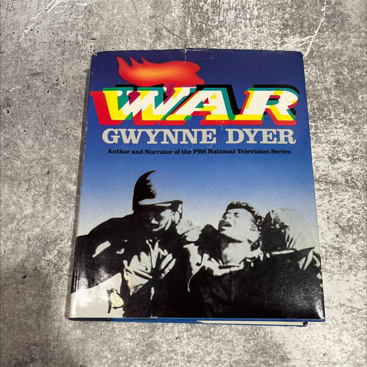 war by gwynne dyer book, by Gwynne Dyer, 1985 Hardcover image 1