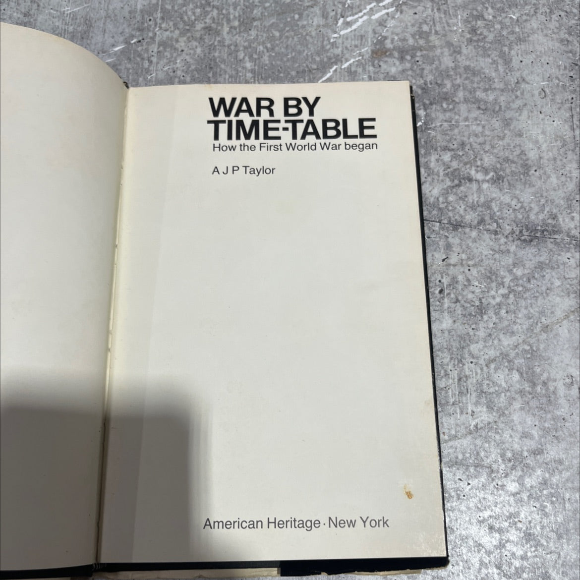 war by timetable how the first world war began book, by A.J.P. Taylor, 1969 Hardcover image 2