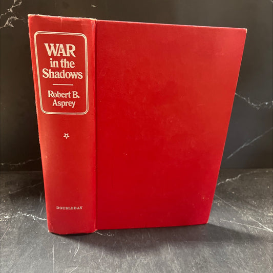 war in the shadows the guerrilla in history book, by Robert B. Asprey, 1975 Hardcover image 1