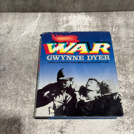 war-past, present, and future book, by Gwynne Dyer, 1985 Hardcover image 1