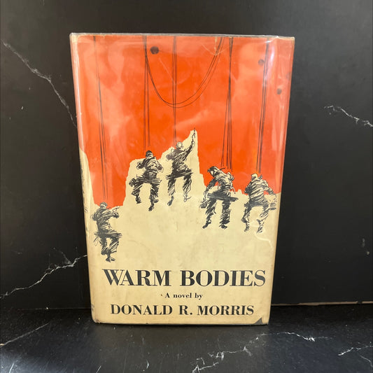 warm bodies book, by donald r. morris, 1957 Hardcover image 1