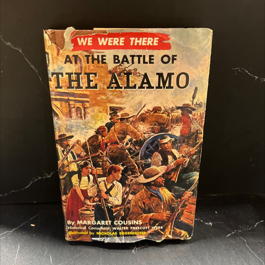 we were there at the battle of the alamo book, by margaret cousins, 1958 Hardcover image 1