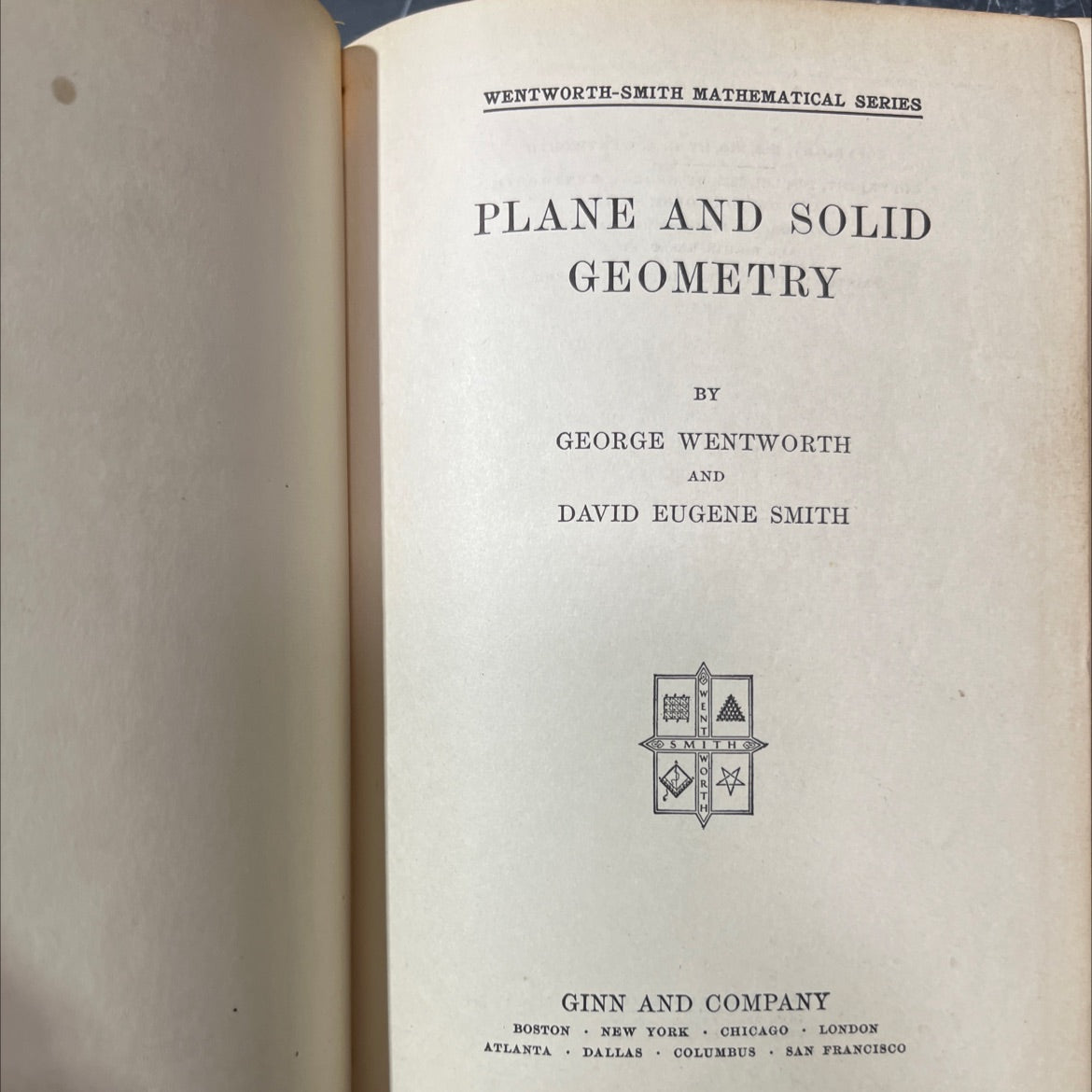 wentworth-smith mathematical series plane and solid geometry book, by george wentworth and david eugene smith, 1913 image 2