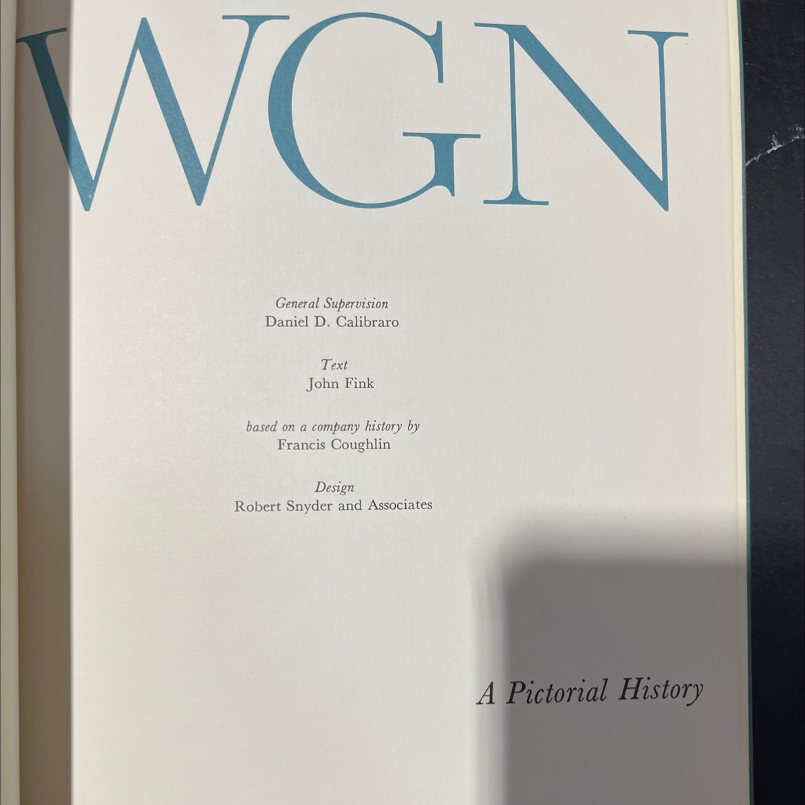 wgn general supervision book, by daniel d. calibraro, 1961 Hardcover, Vintage image 2