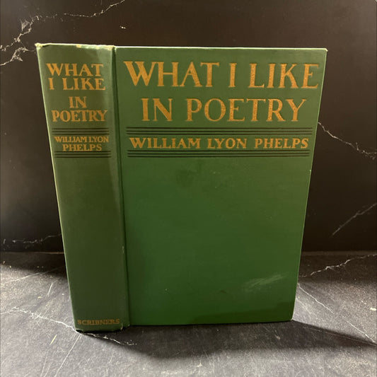what i like in poetry book, by william lyon phelps, 1934 Hardcover image 1
