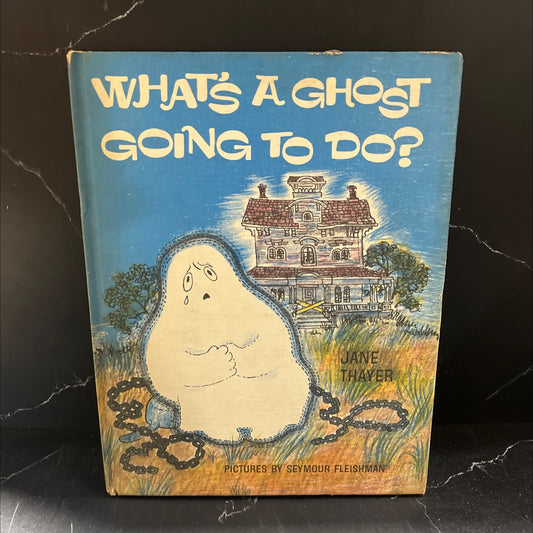 what's a ghost going to do? book, by jane thayer, 1966 Hardcover image 1