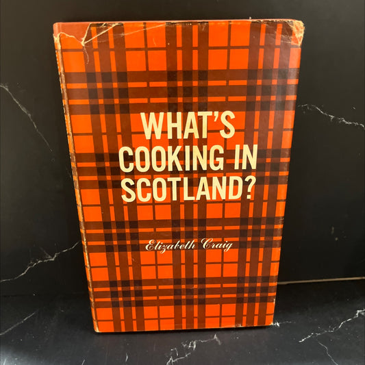 what's cooking in scotland book, by elizabeth craig, 1965 Hardcover image 1