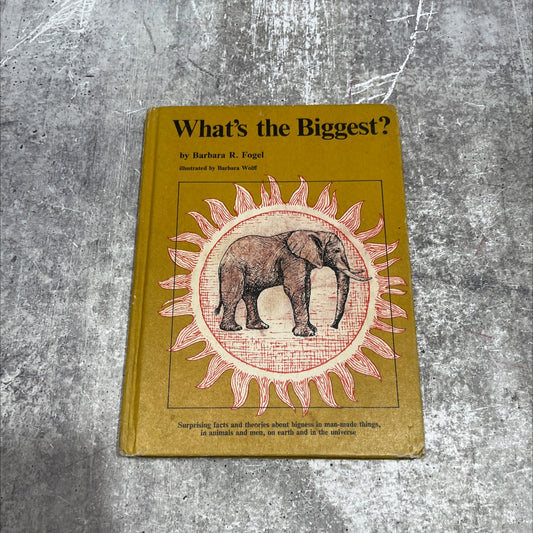 what's the biggest? book, by barbara r. fogel, 1966 Hardcover image 1