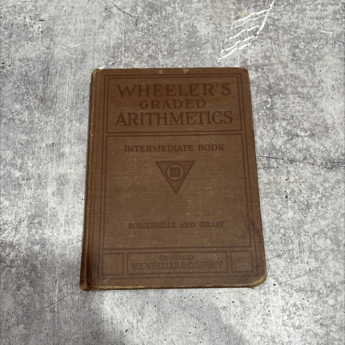 wheeler's graded arithmetics intermediate book book, by frederick h. somerville, ellis u. graff, 1919 Hardcover image 1