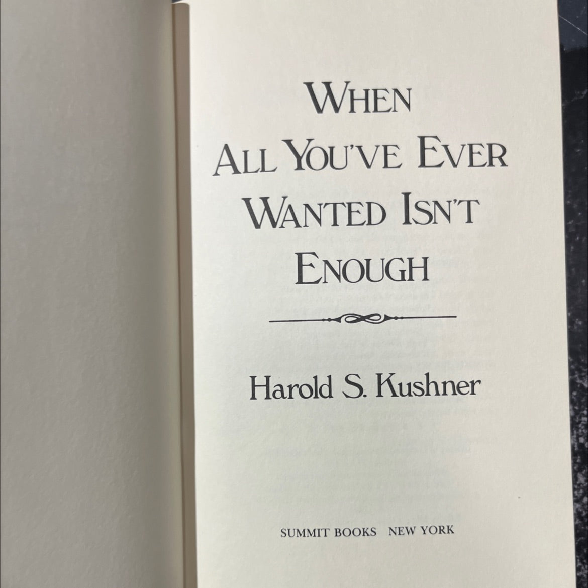 when all you've ever wanted isn't enough book, by Harold S. Kushner, 1986 Hardcover image 2