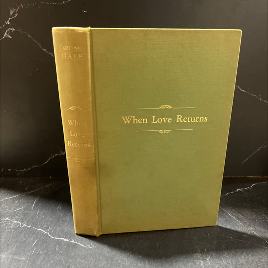 when love returns book, by arlene hale, 1970 Hardcover image 1