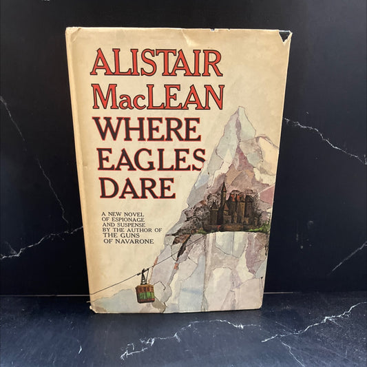where eagles dare book, by Alistair MacLean, 1967 Hardcover image 1