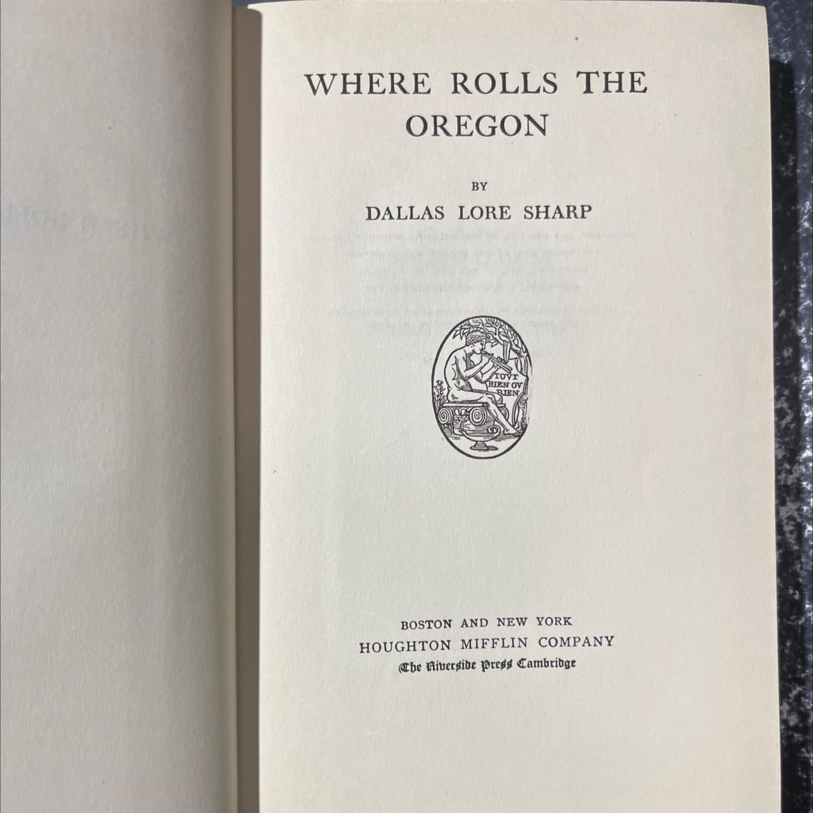where rolls the oregon book, by dallas lore sharp, 1914 Hardcover image 2