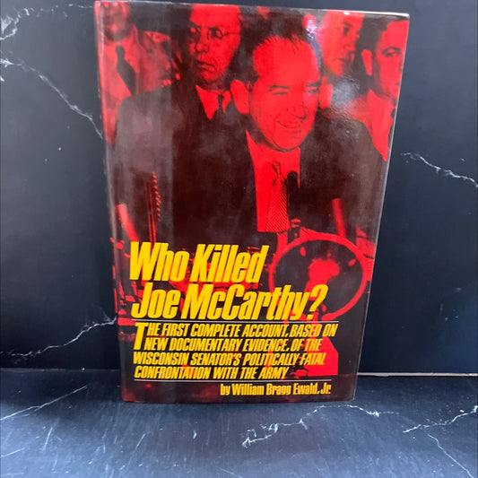 who killed joe mccarthy book, by william bragg ewald, jr., 1991 Hardcover image 1