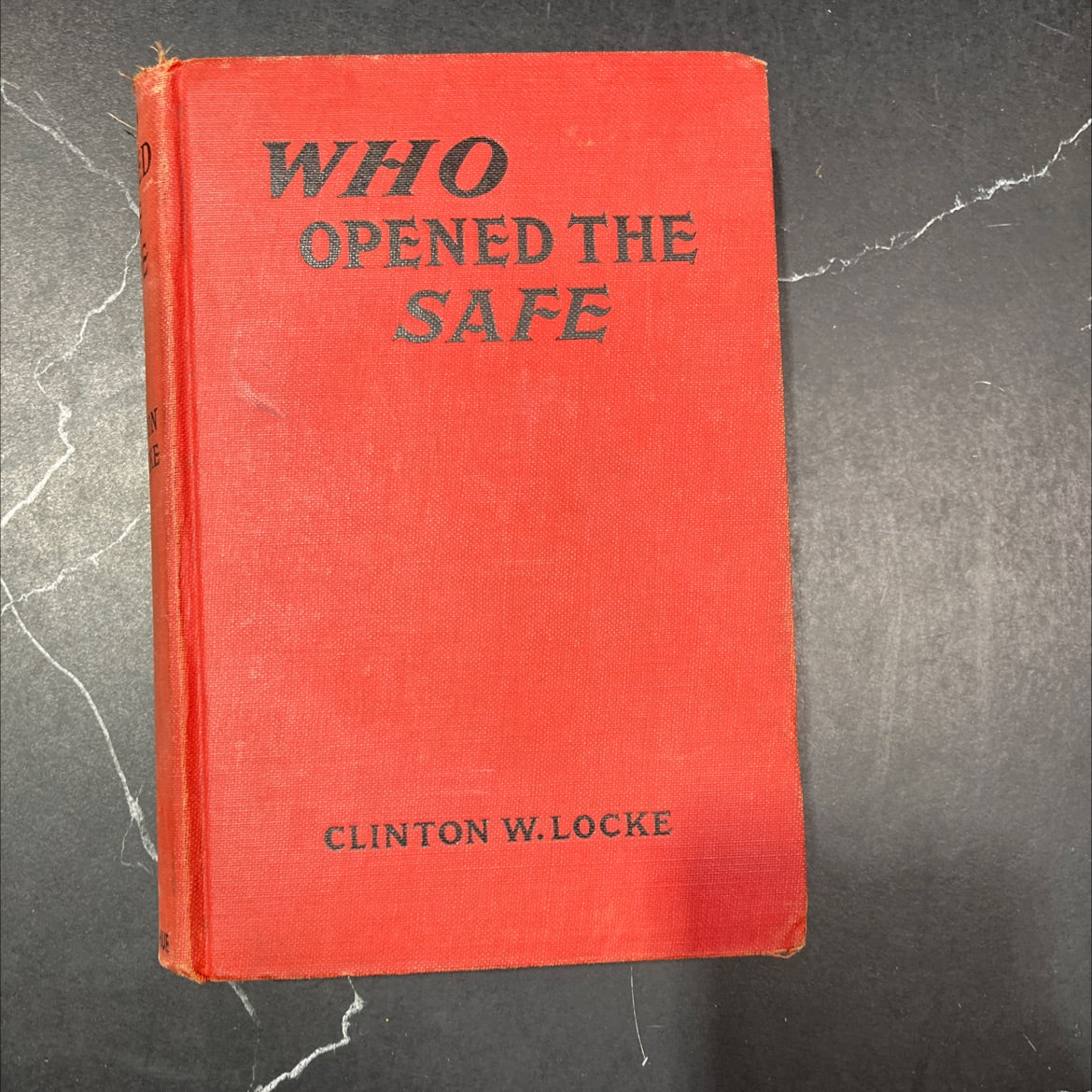 who opened the safe or perry pierce and the secret cipher mystery book, by clinton w. locke, 1931 Hardcover image 1