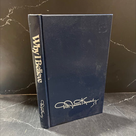 why i believe book, by d. james kennedy, 1980 Hardcover image 1