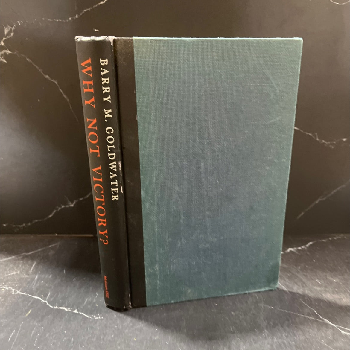 why not victory? a fresh look at american foreign policy book, by barry m. goldwater, 1962 Hardcover image 1