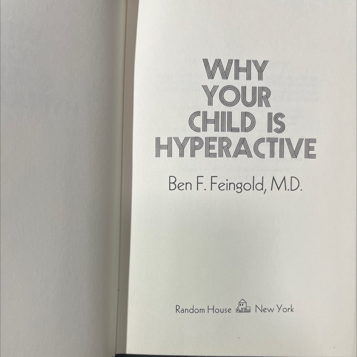 why your child is hyperactive book, by Ben F. Feingold, M.D., 1975 Hardcover image 2