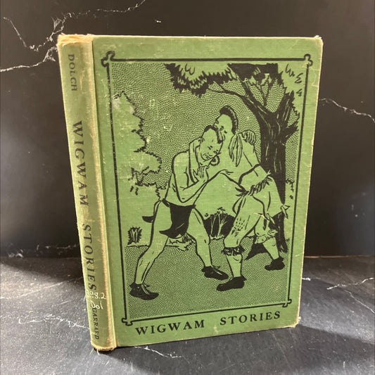 wigwam stories in basic vocabulary book, by edward w. dolch and marguerite p. dolch, 1956 Hardcover image 1