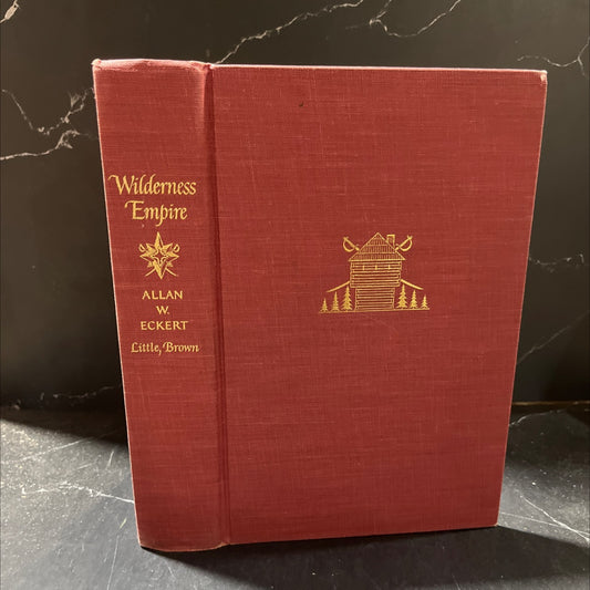 wilderness empire book, by allan w. eckert, 1969 Hardcover image 1
