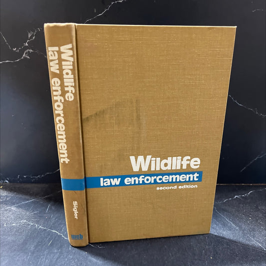 wildlife law enforcement book, by William F. Sigler, 1972 Hardcover image 1