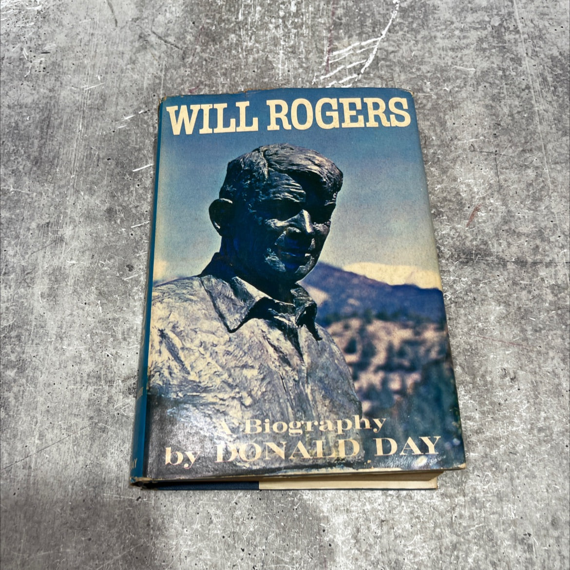 will rogers a biography book, by donald day, 1962 Hardcover image 1
