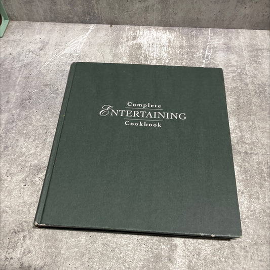 williams sonoma entertaining complete entertaining cookbook book, by chuck williams, joyce goldstein, 1998 Hardcover image 1
